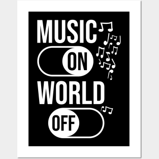 Music On World Off Posters and Art
